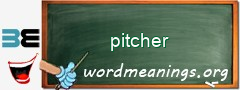 WordMeaning blackboard for pitcher